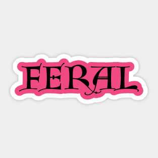 Feral Sticker